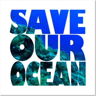 Save Our Ocean Posters and Art